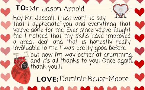 A virtual valentine card for CMSS faculty, note in the middle, hearts around the border and pictures of hearts as drums or drum sets