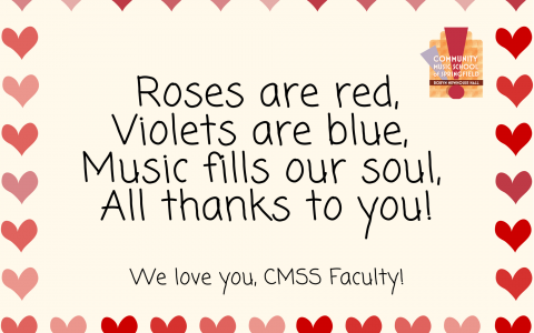 A virtual valentine card for CMSS faculty, has a border of hearts, CMSS logo and a note in the middle
